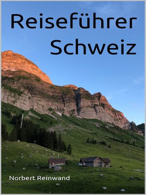 cover image of Reiseführer Schweiz